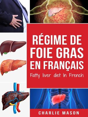 cover image of Régime de foie gras En français/ Fatty liver diet In French
